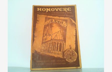 Honovere - Lesebuch zur Heimatkunde der Landeshauptstadt Hannover. Hier 2. Theil: Rund um den Marktturm.