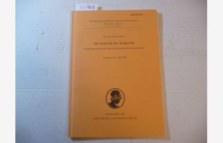 Die Semiotik der Textgestalt : Erscheinungsformen und Folgen eines kulturellen Evolutionsprozesses ; vorgelegt am 21. April 1990