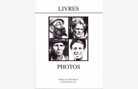 Catalogue de Livres de Photographie. (A. d. Umschlag: Livres Photos Cataslogue No. 6. ) Avant-propos de Michel Frizot.