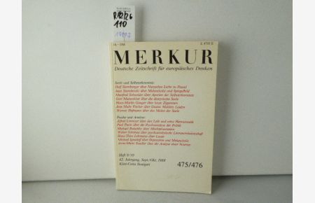 Merkur. Heft 9/10  - 10. 1988. Nr. 475/476. Deutsche Zeitschrift für europäisches Denken. 42. Jg.