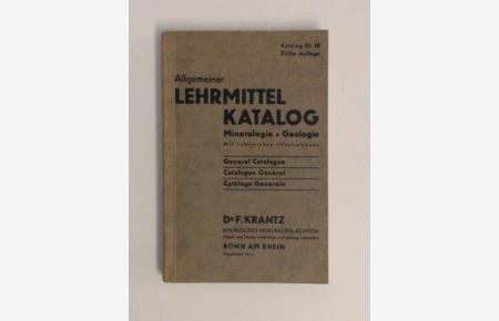 Allgemeiner Lehrmittel Katalog: Mineralogie + Geologie.   - Katalog Nr. 18.