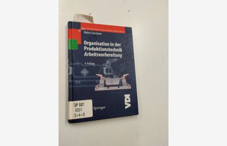 Organisation in der Produktionstechnik 3: Arbeitsvorbereitung (VDI-Buch)
