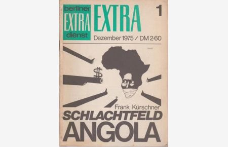 Schlachtfeld Angola - EXTRA 1 Dezember 1975