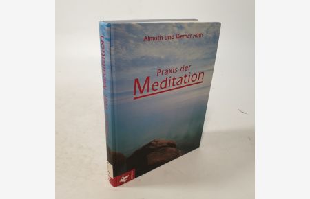 Praxis der Meditation.