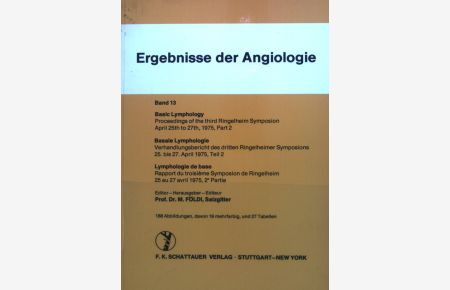 Basic lymphology; Pt. 2.   - Schriftenreihe Ergebnisse der Angiologie ; Band. 13
