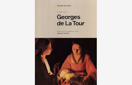 Das Gesamtwerk von Georges de la Tour