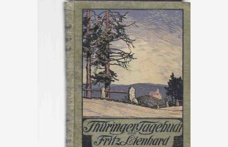 Thüringer Tagebuch. 4. , bearb. und verm. Auflage.