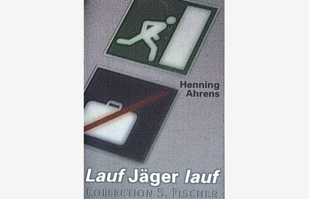 Lauf Jäger lauf!  - (Nr 15544); Collection S. Fischer. (Vom Autor Signiert)