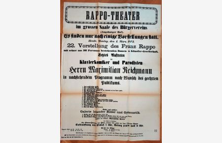 Rappo-Theater im großen Saal des Bürgervereins (Augsburger Hof) . . . 22. Vorstellung des Franz Rappo mit seiner aus 36 Personen bestehenden Damen- und Künstler-Gesellschaft.