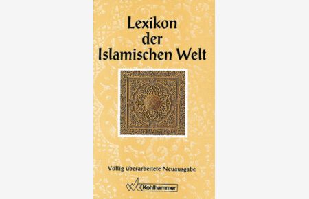 Lexikon der Islamischen Welt