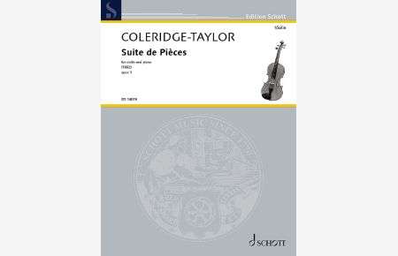 Suite de Pièces op. 3  - for violin and piano, (Reihe: Edition Schott)
