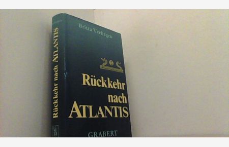 Rückkehr nach Atlantis.   - Historischer Roman.