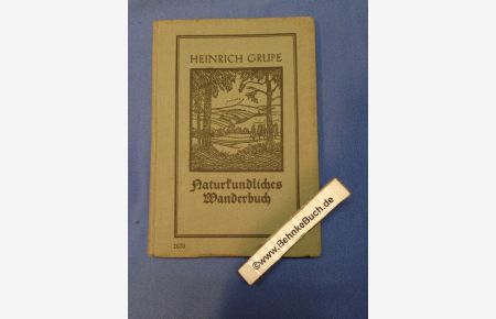Naturkundliches Wanderbuch. Kleine Ausgabe.