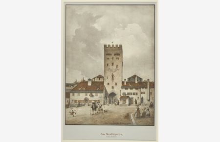 Das Sendlingertor von innen. Der Hauptturm wurde 1810 abgebrochen.