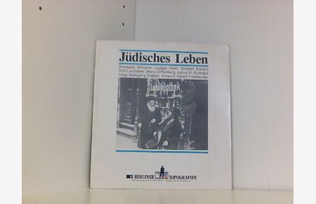 Jüdisches Leben (Berliner Topografien, 4)