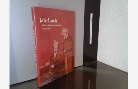 Jahrbuch der Brüder-Grimm-Gesellschaft: Jahrbuch der Brüder-Grimm-Gesellschaft. Bd VIII. 1998.