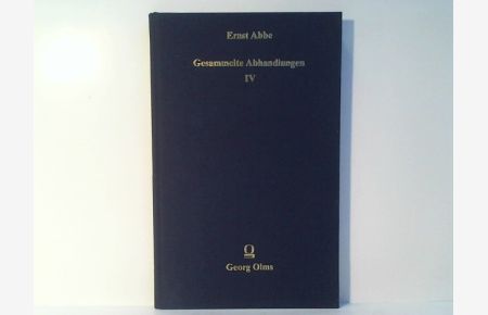 Gesammelte Abhandlungen. Band IV. Unveröffentlichte Schriften wissenschaftlich-technischen Inhalts.