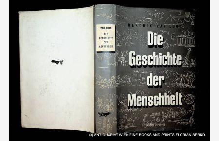 Die Geschichte der Menschheit. [Dt. Übertr. von Gustav Schultze-Buchwald. ]
