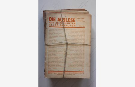 Die Auslese - aus Zeitschriften aller sprachen . Jahrgang Heft 3-4-5-6-7-10-11, 1934