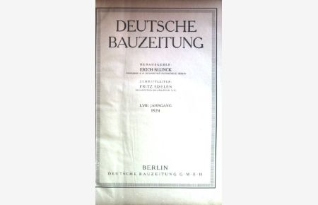 Deutsche Bauzeitung LVIII. Jahrgang 1924.