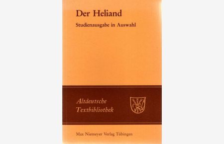 Der Heliand. Studienausgabe in Auswahl.