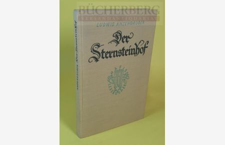 Der Sternsteinhof  - Eine Dorfgeschichte