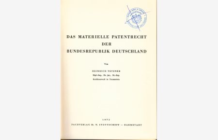 Das Materielle Patentrecht der Bundesrepublik Deutschland