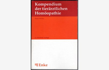 Kompendium der tierärztlichen Homöopathie. 2. Auflage.