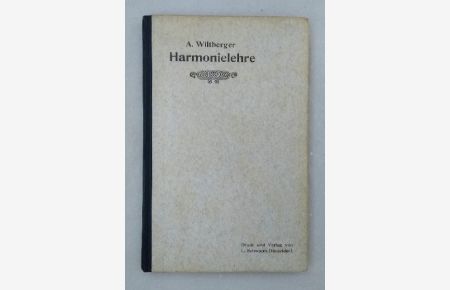 Harmonielehre zum Gebrauche in Lehrerbildungsanstalten.
