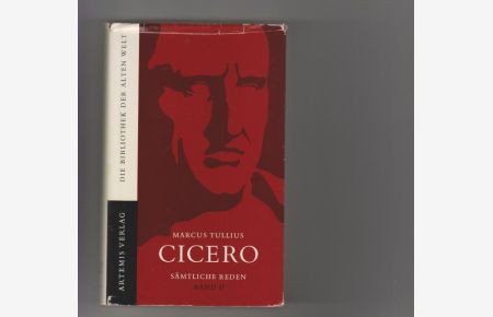 Marcus Tullius Cicero: sämtliche Reden.   - Ausgabe in 7 Bänden: Bd. II. Eingeleitet, übersetzt u. erläutert v. Manfred Fuhrmann.