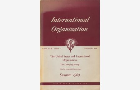 The United Stes and International Organisation: The Changing Setting
