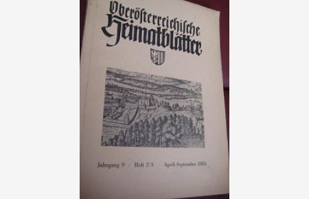Oberösterreichische Heimatblätter Jahrgang 9 Heft 2/3 1955