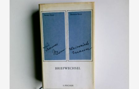 Briefwechsel : 1900 - 1949.   - Thomas Mann ; Heinrich Mann