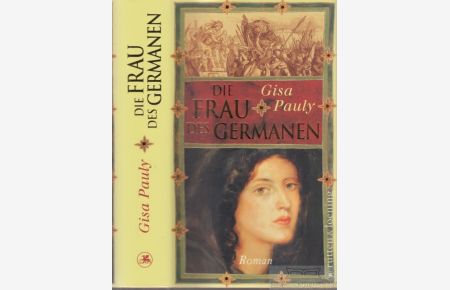 Die Frau des Germanen  - Roman