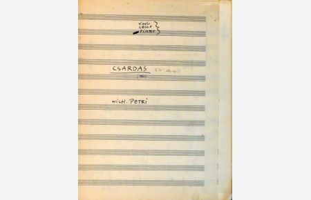 [Autograph] CSARDAS / WILH. PETRI / VIOOL / CELLO / PIANO