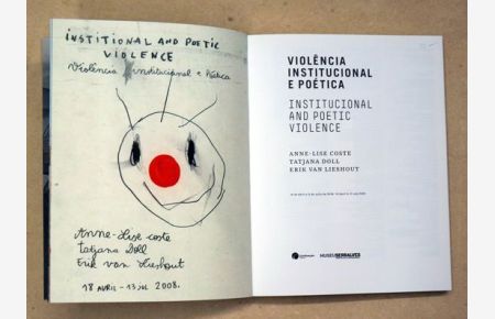 Violencia Institucional e poética. Institutional and Poetic Violence.