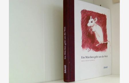 Ein Märchen geht um die Welt - Neues vom Rattenfänger Hardcover, 2013 (DAAD)