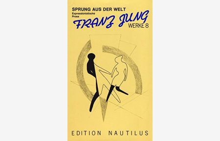 Franz Jung Werke 9/1- Briefe 1913 - 1963,   - Werke in Einzelausgaben;