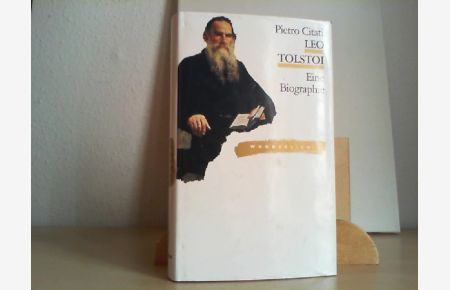Leo Tolstoi : e. Biographie.   - Dt. von Bettina Kienlechner