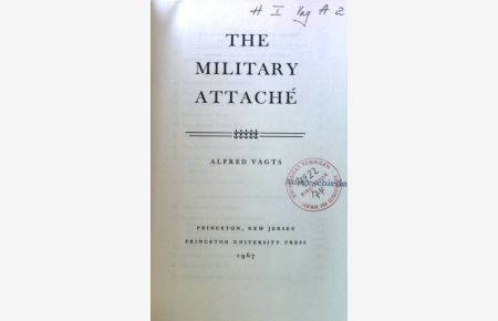 The Military Attaché;