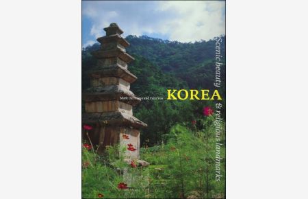 KOREA, SCENIC BEAUTY & RELIGIOUS LANDMARKS