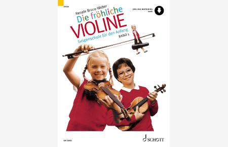 Die fröhliche Violine Band 1  - Geigenschule für den Anfang, (Reihe: Die fröhliche Violine)