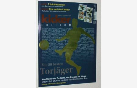 Sportmagazin Kicker Edition. Die 50 besten Torjäger.