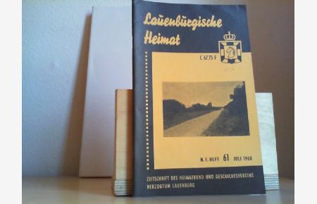 Lauenburgische Heimat. Heft 61, Juli 1968. Zeitschrift des Heimatbund und Geschichtsvereins Herzogtum Lauenburg.