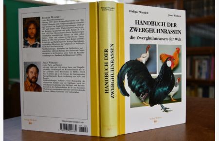 Handbuch der Zwerghuhnrassen. Die Zwerghuhnrassen der Welt.