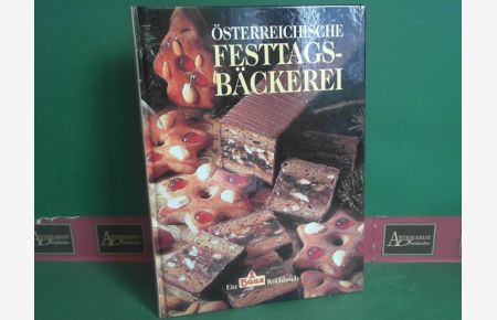 Österreichische Festtagsbäckerei. Ein Haas-Kochbuch.