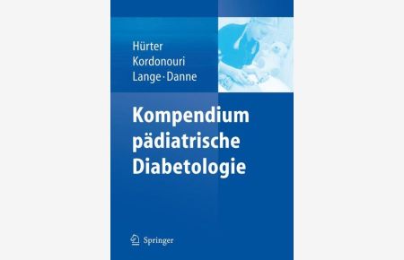 Kompendium Pädiatrische Diabetologie (German Edition)