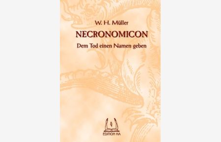 Necronomicon: Dem Tod einen Namen geben.