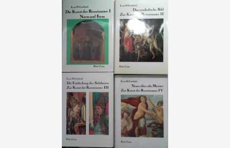 Die Kunst der Renaissance 4 Bände,   - Nurm und Form; Das symbolische Bild; Die Entdeckung des Sichtbaren, Neues über alte Meister;