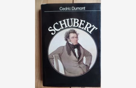 Franz Schubert : Wanderer zwischen den Zeiten.